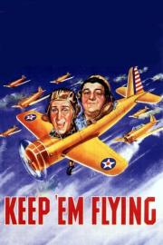 Keep 'Em Flying filmas