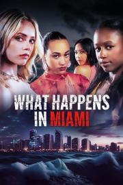 What Happens in Miami filmas