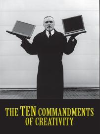 The Ten Commandments of Creativity filmas