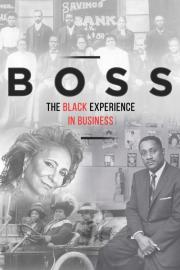 BOSS: The Black Experience in Business filmas