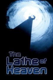 The Lathe of Heaven filmas