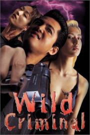 Wild Criminal filmas