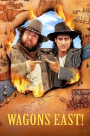 Wagons East! filmas