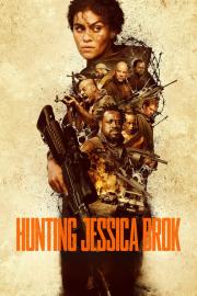 Hunting Jessica Brok filmas