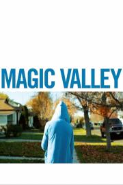 Magic Valley filmas