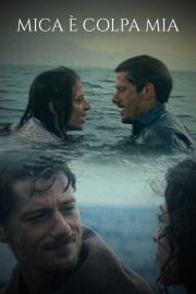 Mica è Colpa Mia filmas
