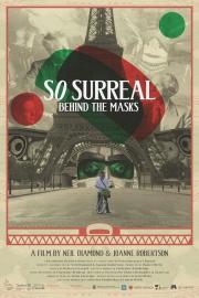 So Surreal: Behind the Masks filmas