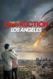 Destruction: Los Angeles filmas
