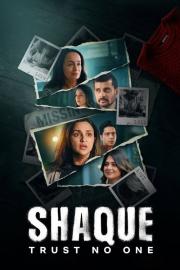 Shaque: Trust No One filmas