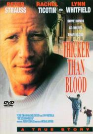 Thicker Than Blood: The Larry McLinden Story filmas