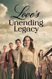 Love's Unending Legacy filmas