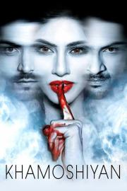 Khamoshiyan filmas