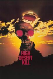 High Desert Kill filmas
