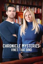 Chronicle Mysteries: Vines that Bind filmas