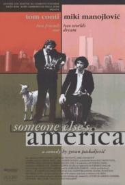 Someone Else's America filmas