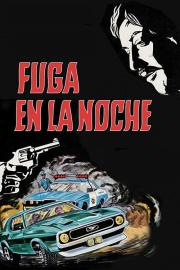 Fuga en la noche filmas