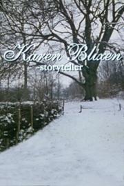 Karen Blixen: Storyteller filmas
