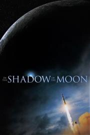 In the Shadow of the Moon filmas