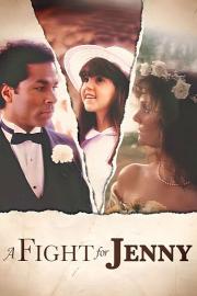 A Fight for Jenny filmas