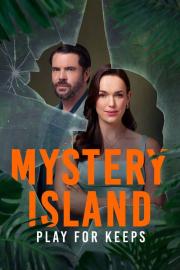 Mystery Island: Play for Keeps filmas