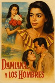 Damiana and the Men filmas