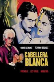 Cabellera blanca filmas