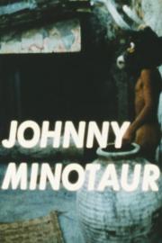 Johnny Minotaur filmas