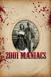 2001 Maniacs filmas