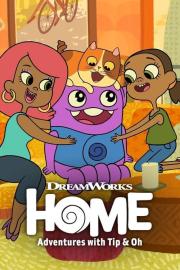 Home: Adventures with Tip & Oh filmas