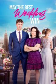 May the Best Wedding Win filmas