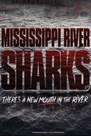 Mississippi River Sharks filmas