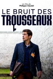 Le Bruit des trousseaux filmas
