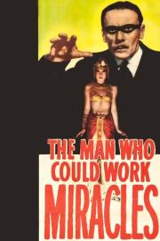 The Man Who Could Work Miracles filmas