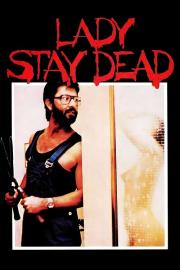 Lady, Stay Dead filmas