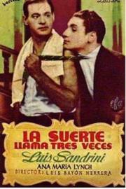 La suerte llama tres veces filmas
