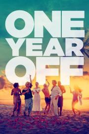 One Year Off filmas