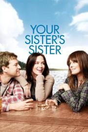 Your Sister's Sister filmas