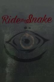Ride the Snake filmas
