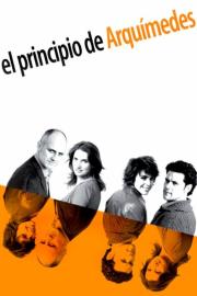 El principio de Arquímedes filmas