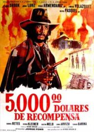 Cinco mil dolares de recompensa filmas