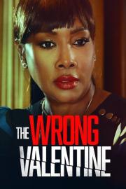 The Wrong Valentine filmas
