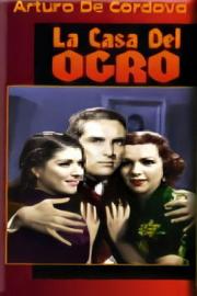 La casa del ogro filmas