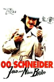 00 Schneider - Jagd auf Nihil Baxter filmas