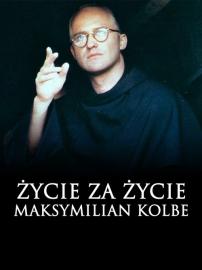 Life for Life: Maximilian Kolbe filmas