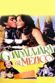 Guadalajara es México filmas