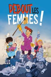 Debout les femmes ! filmas
