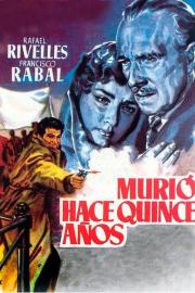 Murió hace quince años filmas