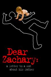 Dear Zachary: A Letter to a Son About His Father filmas