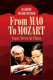 From Mao to Mozart: Isaac Stern in China filmas