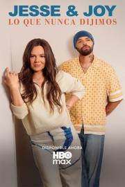 Jesse & Joy: Lo que nunca dijimos filmas